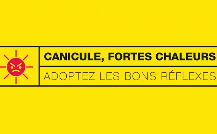 Canicule, fortes chaleurs, adoptez les bons réflexes